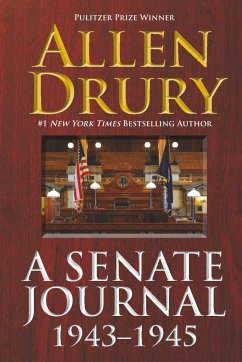 A Senate Journal 1943-1945 - Drury, Allen