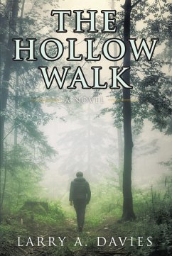 The Hollow Walk (eBook, ePUB) - Davies, Larry A.