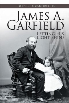 James A. Garfield (eBook, ePUB) - McArthur, John D.