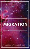 Migration (Unending Earths (A Science Fiction Exploration and First Contact Adventure), #1) (eBook, ePUB)