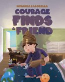 Courage Finds A Friend (eBook, ePUB)