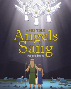And the Angels Sang (eBook, ePUB) - Sturm, Marjorie