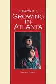 Growing in Atlanta (eBook, ePUB)