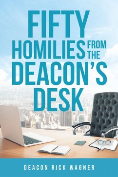 Cover 50 Homilies From The Deacons Desk (eBook, ePUB)