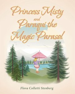 Cover Princess Misty and Paraqui the Magic Parasol (eBook, ePUB)