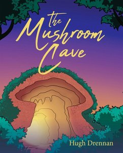Cover The Mushroom Cave (eBook, ePUB)