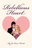 Rebellious Heart (eBook, ePUB)