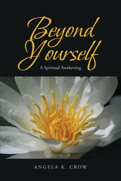 Beyond Yourself (eBook, ePUB) - Crow, Angela K.