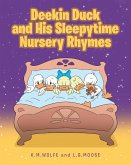 Deekin Duck and His Sleepytime Nursery Rhymes (eBook, ePUB)