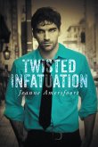 Twisted Infatuation (eBook, ePUB)