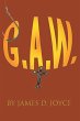 G.A.W. (eBook, ePUB) - Bild 1
