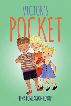 Victor's Pocket (eBook, ePUB) - Lombardo-Roholt, Tina