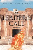 A Leader's Call (eBook, ePUB)