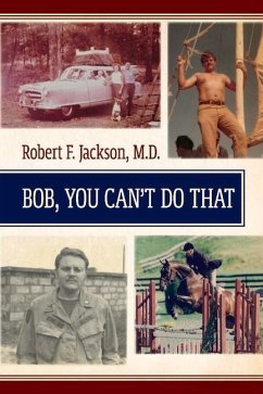 Bob, You Cant Do That - Jackson, Robert F.