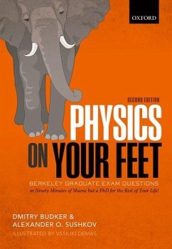Physics on Your Feet - Budker, Dmitry (Professor of Physics, Professor of Physics, Johannes; Sushkov, Alexander O. (Assistant Professor, Assistant Professor, Bos