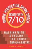 Seven-Tenth Divine Perfection, Divine Order (eBook, ePUB)