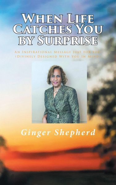 When Life Catches You by Surprise (eBook, ePUB)