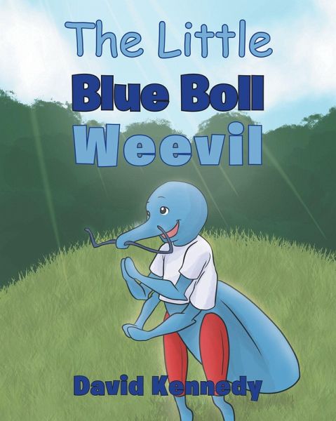 The Little Blue Boll Weevil (eBook, ePUB) The Little Blue Boll Weevil (eBook, ePUB)
