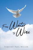 From Water to Wine (eBook, ePUB)