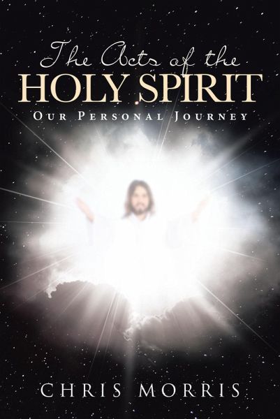 The Acts of the Holy Spirit: Our Personal Journey (eBook, ePUB) The Acts of the Holy Spirit: Our Personal Journey (eBook, ePUB)