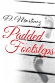 Padded Footsteps (eBook, ePUB)