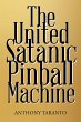 The United Satanic Pinball Machine... - Bild 1