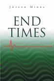 End Times (eBook, ePUB) End Times (eBook, ePUB)