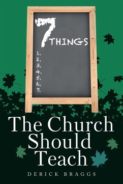 Cover 7 Things The Church Should Teach (eBook, ePUB)