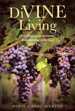 DiVINE Living (eBook, ePUB) - Martin, Dixie Craig