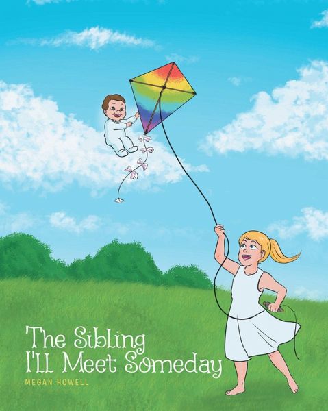 The Sibling I'll Meet Someday (eBook, ePUB) The Sibling I'll Meet Someday (eBook, ePUB)