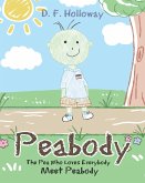Peabody: The Pea Who Loves Everybody (eBook, ePUB)