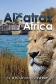 From Alcatraz To Africa (eBook, ePUB)