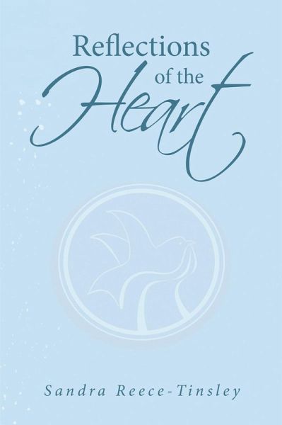 Reflections of the Heart (eBook, ePUB) Reflections of the Heart (eBook, ePUB)