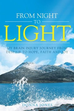 From Night to Light (eBook, ePUB) - Jones, Donna