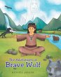 The Adventures of Brave Wolf (eBook,... - Bild 1