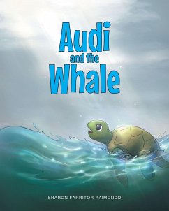 Audi and the Whale (eBook, ePUB) - Raimondo, Sharon Farritor