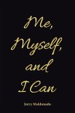 Me, Myself, and I Can (eBook, ePUB)