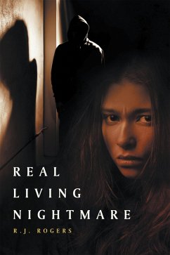 Real Living Nightmare (eBook, ePUB) - Rogers, R. J.