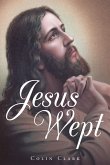 Jesus Wept (eBook, ePUB)