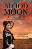Blood Moon Rising (eBook, ePUB) Blood Moon Rising (eBook, ePUB)