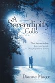 A Serendipity Calls (eBook, ePUB)