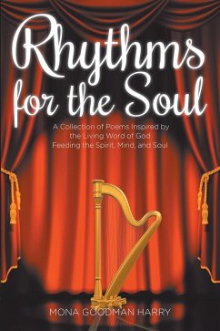 Rhythms for the Soul (eBook, ePUB) - Harry, Mona Goodman