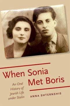 When Sonia Met Boris - Shternshis, Anna