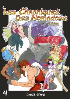 Les chroniques des Nomadoss - Gaman, Chrys