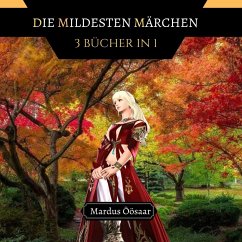 Cover Die Mildesten Märchen