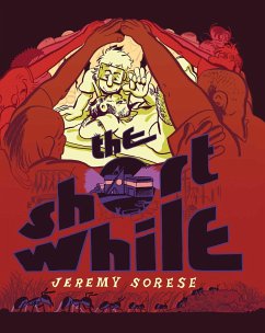 The Short While - Sorese, Jeremy
