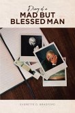 Diary of a Mad But Blessed Man (eBook, ePUB)