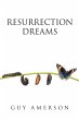 Resurrection Dreams (eBook, ePUB) - Bild 1