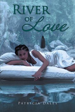 River of Love (eBook, ePUB) - Daley, Patricia