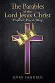 THE PARABLES OF THE LORD JESUS CHRIST (eBook, ePUB)